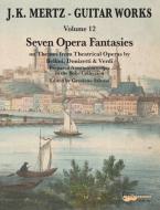 Guitar Works 12: 7 Opera Fantasies Download