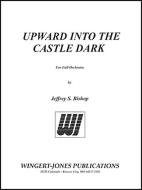 Upward Into the Castle Dark Standard