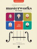Baroque and Classical Masterworks For Strings - Conductor 