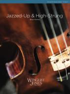 Jazzed-Up and High-Strung Standard