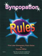Syncopation Rules Five Later Elementary Piano Solos 