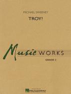 Troy! 