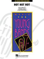Hot Hot Hot 