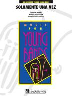Solamente Una Vez 