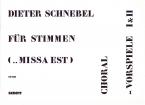 Für Stimmen (...missa est) 
