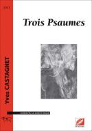 3 Psaumes 