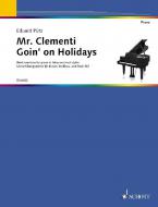 Mr. Clementi Goin' on Holidays Standard