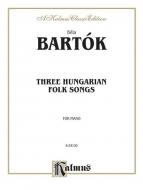 Three Hungarian Folksongs Standard