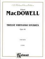 Twelve Virtuoso Studies, Op. 46 Standard