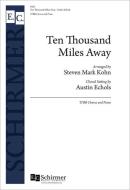 10.000 Miles Away 