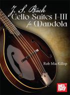 J. S. Bach Cello Suites 1-3 