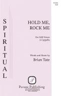 Hold Me, Rock Me Download