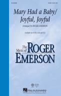 Mary Had A Baby/Joyful, Joyful Download