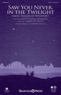 Saw You Never, in the Twilight Download
