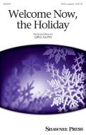 Welcome Now, The Holiday Download