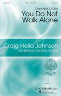 You Do Not Walk Alone Download