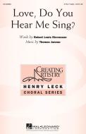 Love, Do You Hear Me Sing? 