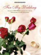 For My Wedding Standard