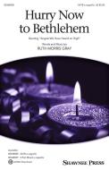 Hurry Now to Bethlehem Download