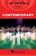 I Got The Feelin' 