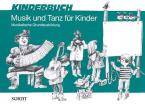 Musik und Tanz für Kinder - Kinderbuch 