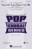Save The Last Dance For Me 
