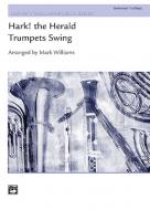 Hark, The Herald Trumpets Swing Standard