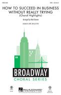 How To Succeed In Business Without Really Trying 