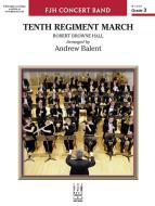 Tenth Regiment March Standard