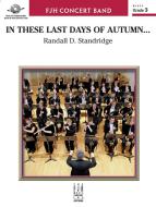 In These Last Day of Autumn... Standard