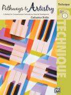 Pathways To Artistry: Technique, Book 3 Standard