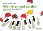 Wir hören und spielen 2 