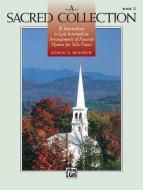 A Sacred Collection, Book 2 