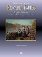Selections from Lyric Pieces ed. Dale Tucker 
