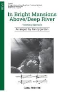 In Bright Mansions Above/Deep River 