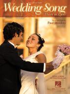 Wedding Song (There Is Love) 
