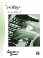 Trees Whisper 