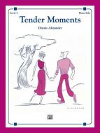 Tender Moments 