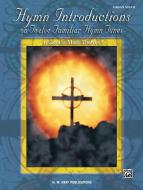 Hymn Introductions on Twelve Familiar Hymn Tunes 