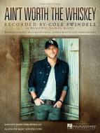 Ain't Worth The Whiskey 