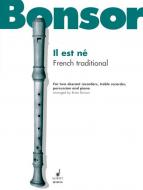 Two French Tunes No. 1: Il est né 