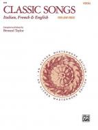 Classic Songs: Italian, French & English 