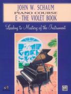 John W. Schaum Piano Course E 