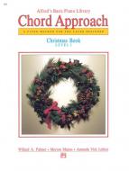 Alfred's Basic Chord Approach: Christmas Book 1 