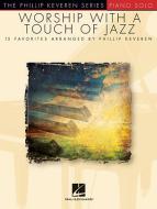 Lord, You Have My Heart [Jazz version] 