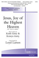 Jesus, Joy of the Highest Heaven 