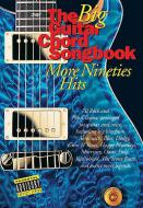 The Big Guitar Chord Songbook: More Nineties Hits 