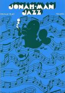 Jonah-Man Jazz 