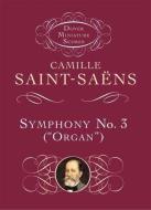 Symphony No.3 in D Minor 'Organ' Op.78 (Miniature Score) 