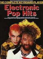 Complete Keyboard Player: Electronic Pop Hits 